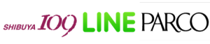 LINE SHIBUYA109　PARCO (4)