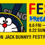 DORAEMON JackBunny!! FESTIVAL’21